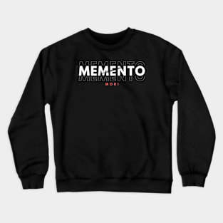 quotes Crewneck Sweatshirt